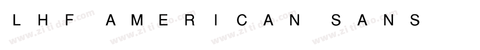 LHF American Sans字体转换